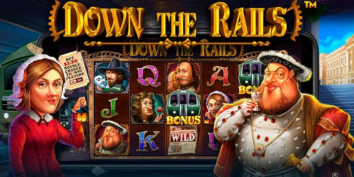 Strategi Ampuh Raih Cuan Besar Di Slot Down The Rails