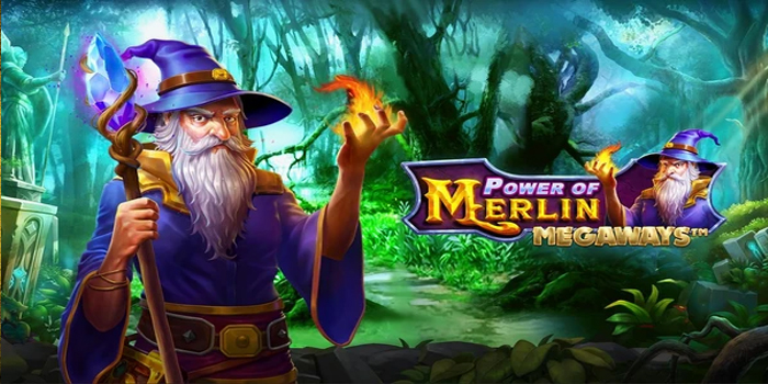 Trik Rahasia Untuk Menang Besar di Slot Power of Merlin Megaways