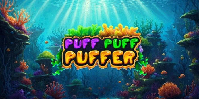 Trik Menang Konsisten di Puff Puff Puffer