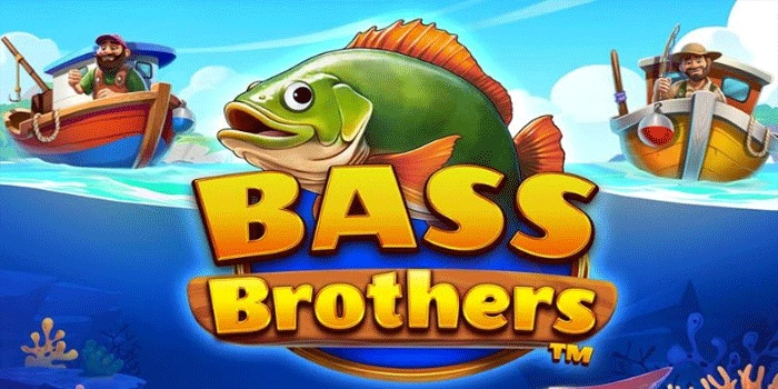 Strategi Bonus Maksimal di Slot Bass Brothers